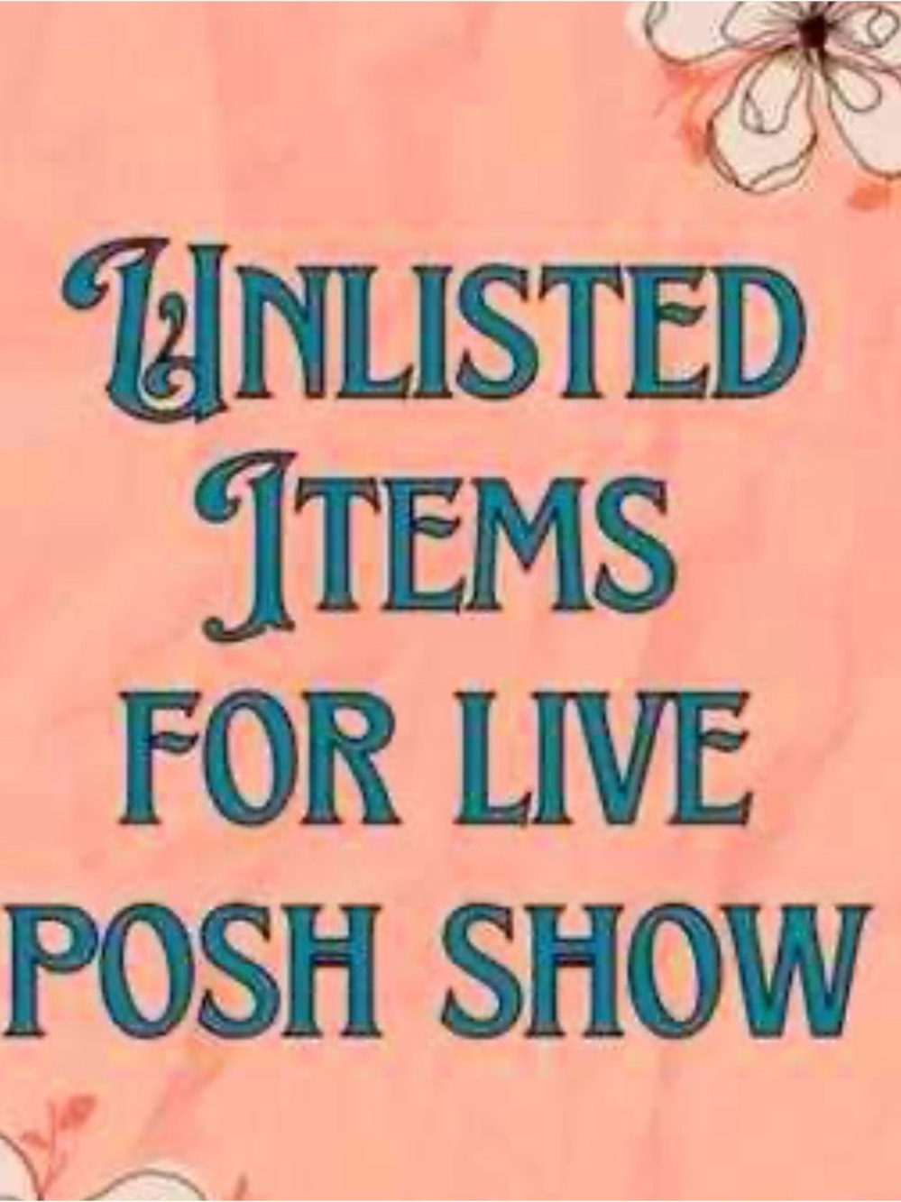 Posh Live Listing
